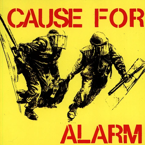 Cause For Alarm - Cause For Alarm
