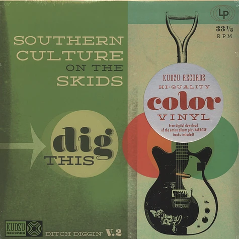 Southern Culture On The Skids - Dig This