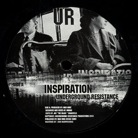 Underground Resistance - Inspiration / Transition