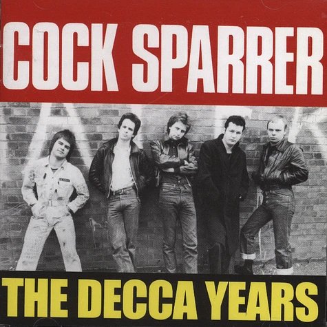 Cock Sparrer - Decca Years