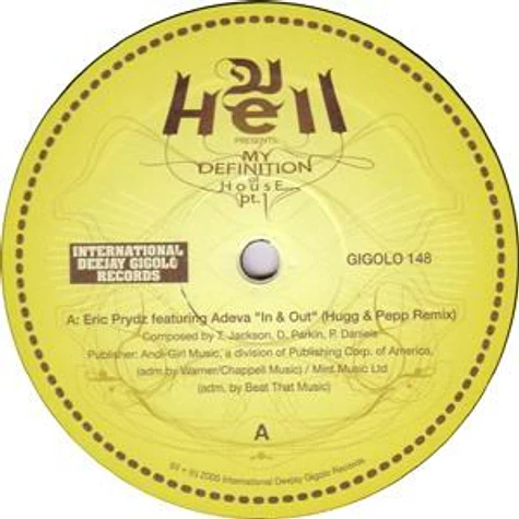 Hell - My Definition Of House Pt. 1