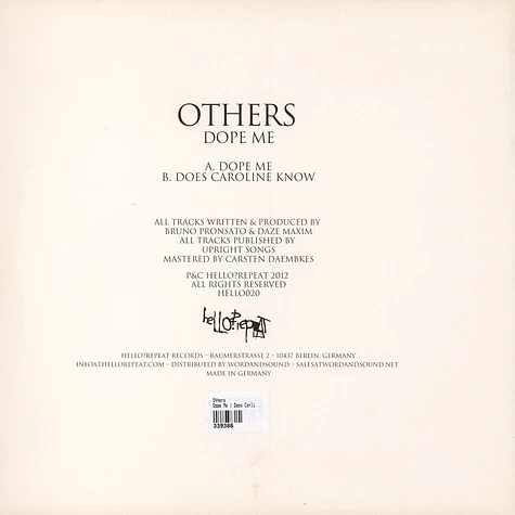 Others - Dope Me / Does Caroline Know