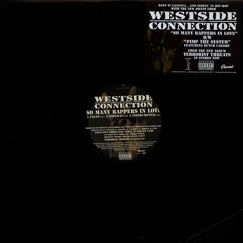 Westside Connection - So Many Rappers In Love / Pimp The System