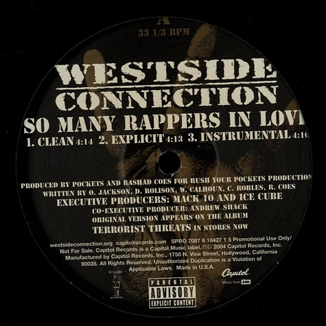 Westside Connection - So Many Rappers In Love / Pimp The System