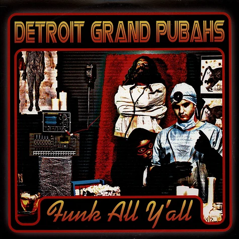 Detroit Grand Pubahs - Funk All Y'All