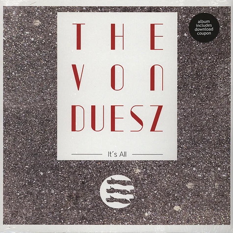 The Von Duesz - It's All