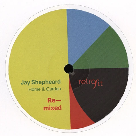 Jay Shepheard - Home & Garden Remixed
