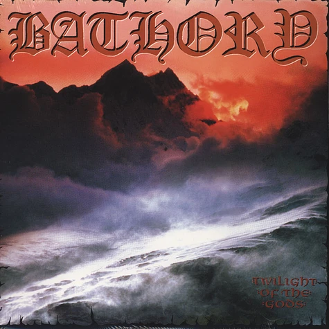 Bathory - Twilight Of The Gods