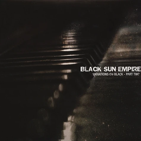 Black Sun Empire - Variations On Black Part 2