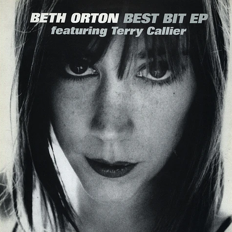 Beth Orton Featuring Terry Callier - Best Bit EP