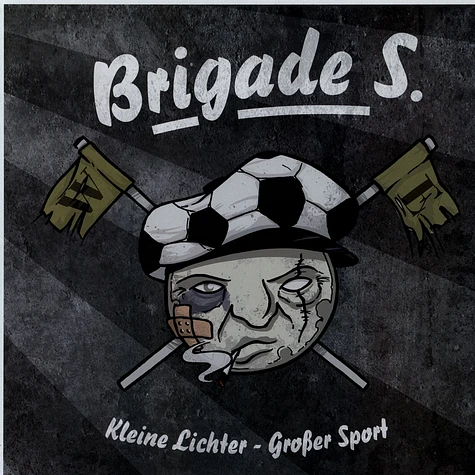 Brigade S. - Kleine Lichter - Großer Sport
