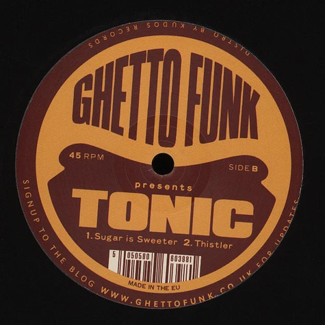 Tonic - Ghetto Funk Presents Tonic