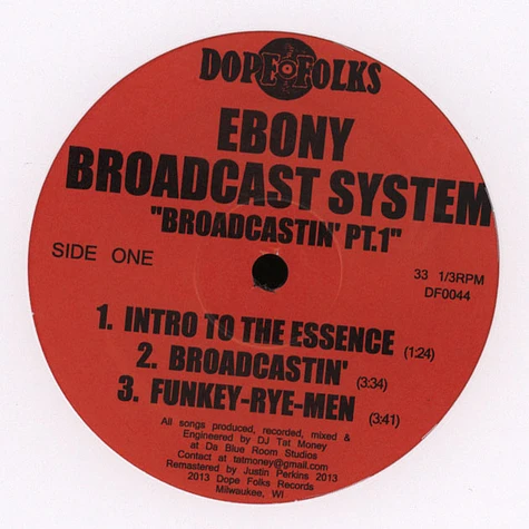 Ebony Broadcast System - Broadcastin' Part 1