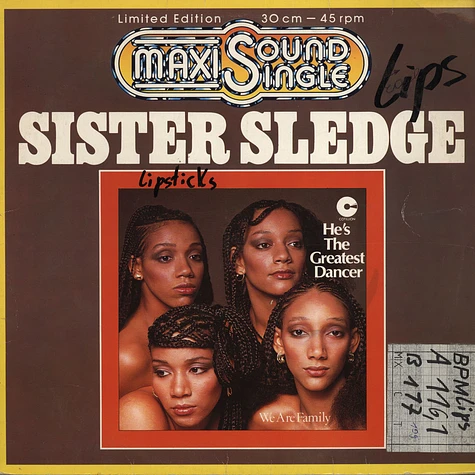 Sister Sledge - He's The Greatest Dancer / We Are Family