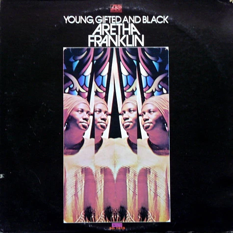 Aretha Franklin - Young, Gifted And Black