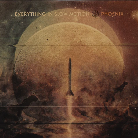 Everything In Slow Motion - Phoenix