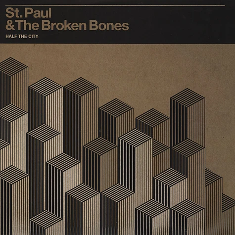 St Paul & Broken Bones - Half The City