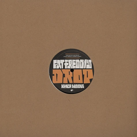 Fat Freddys Drop - Mother Mother / Never Moving Remixes