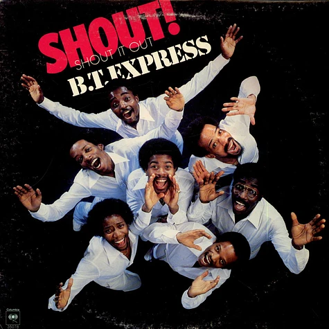 B.T. Express - Shout! (Shout It Out)