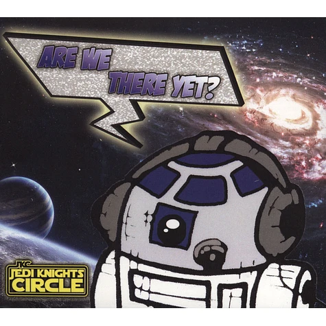 Jedi Knights Circle - Are We There Yet?