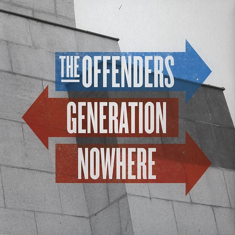 The Offenders - Generation Nowhere