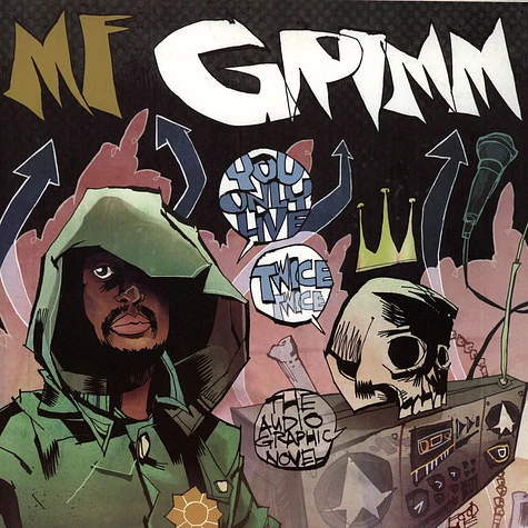 MF Grimm - You Only Live Twice: The Audio Graphic Novel