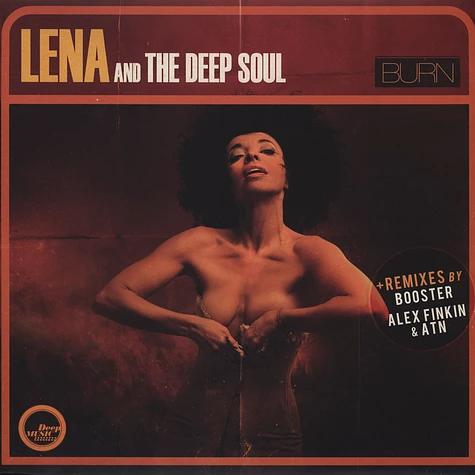 Lena And The Deep Soul - Burn