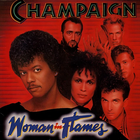 Champaign - Woman In Flames