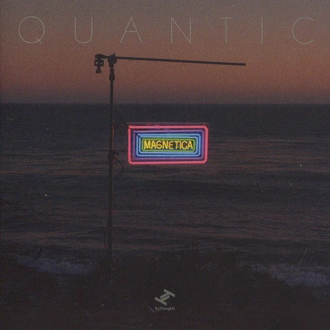 Quantic - Magnetica