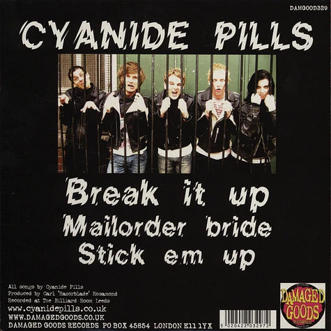 Cyanide Pills - Break It Up