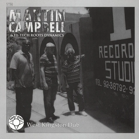 Martin Campbell & Hi-Tech Roots Dynamics - West Kingston Dub