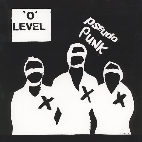 O' Level - Pseudo Punk