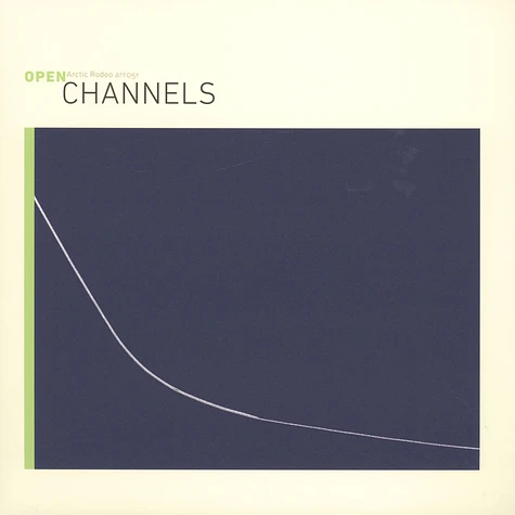 Channels - Open