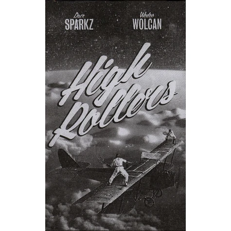 Dave Sparkz & Wodoo Wolcan - High Rollers