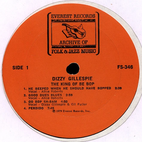 Dizzy Gillespie - The King Of Bop