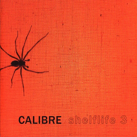 Calibre - Shelflife 3