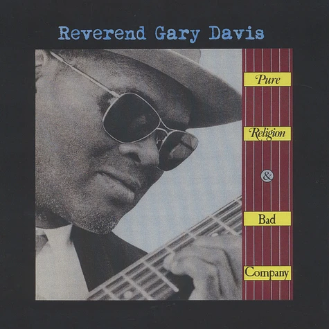Reverend Gary Davis - Pure Religion And Bad Company