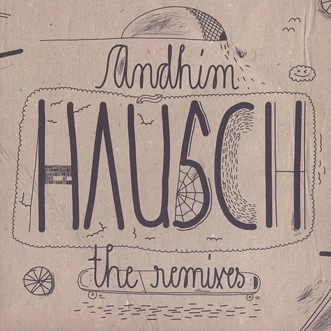 Andhim - Hausch - The Remixes