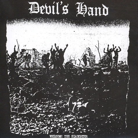 Devil's Hand - Welcome The Slaughter