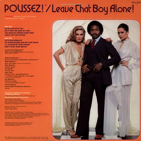 Poussez! - Leave That Boy Alone!