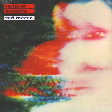 Cabaret Voltaire - Red Mecca