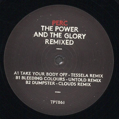 Perc - The Power & The Glory Remixes