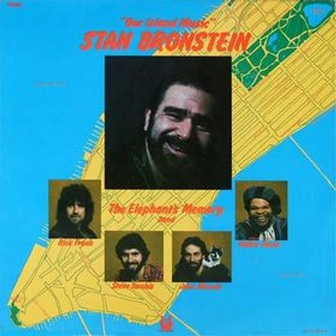 Stan Bronstein / Elephants Memory - Our Island Music