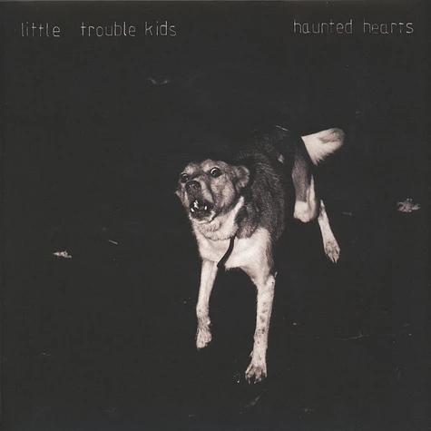 Little Trouble Kids - Haunted Hearts LP