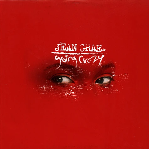 Jean Grae - Going Crazy / You Don't Want It