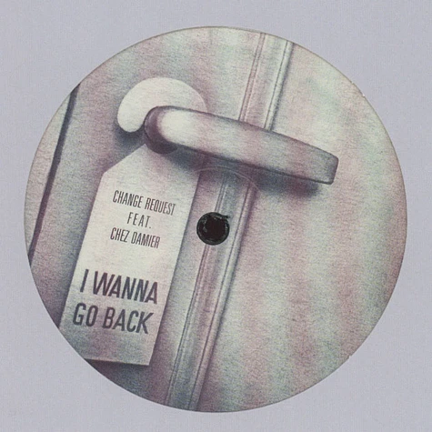 Change Request - I Wanna Go Back Remix