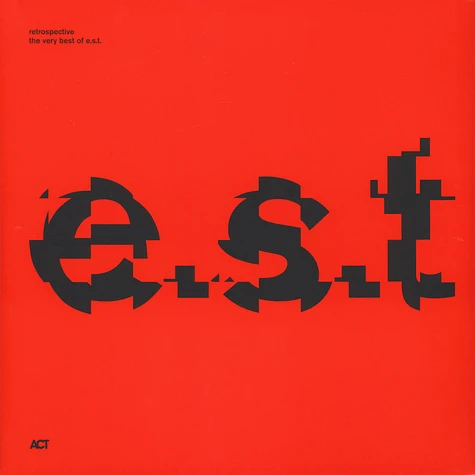 E.S.T. Esbörn Svensson Trio - Retrospective - The Very Best Of