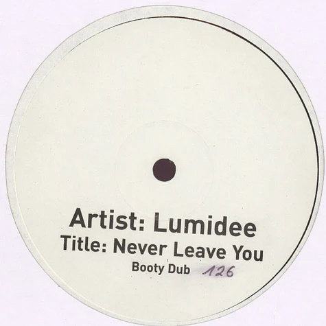 Lumidee - Never Leave You (Booty Dub)