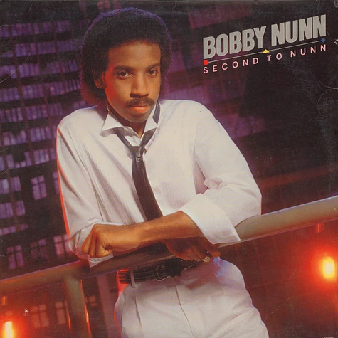 Bobby Nunn - Second To Nunn