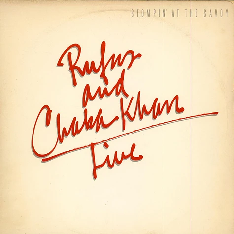 Rufus & Chaka Khan - Live - Stompin' At The Savoy